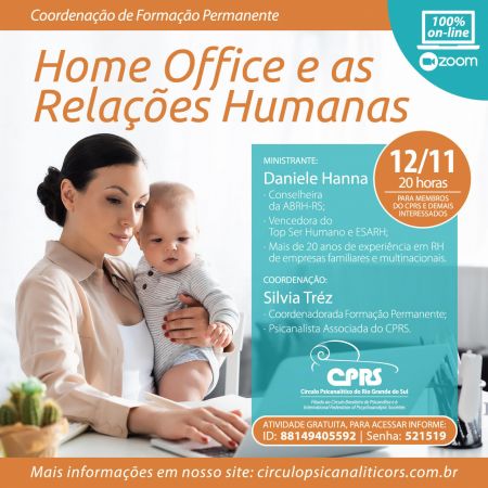 Home office e as relações humanas.