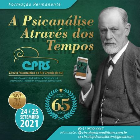 On-line: A psicanálise através dos tempos: jornada comemorativa dos 65 anos do CPRS