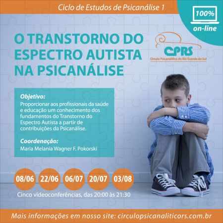 O Transtorno do Espectro Autista na Psicanálise On-Line