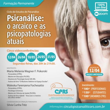 On-line | Psicanálise: o arcaico e as psicopatologias atuais 